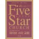 파이브 스타 교회   (Five Star Church) - 스탠 톨러,앨런 넬슨